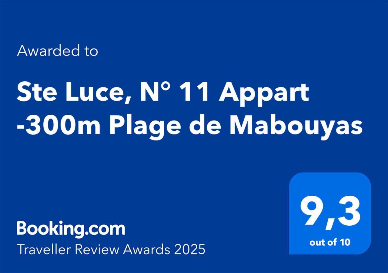 Ste Luce, N° 11 Appart -300M Plage De Mabouyas Corps de Garde Eksteriør billede